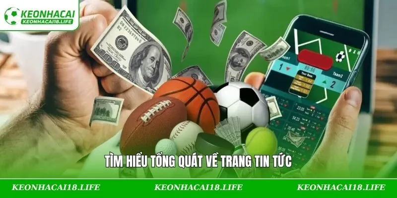 Tìm hiểu tổng quát về trang tin tức